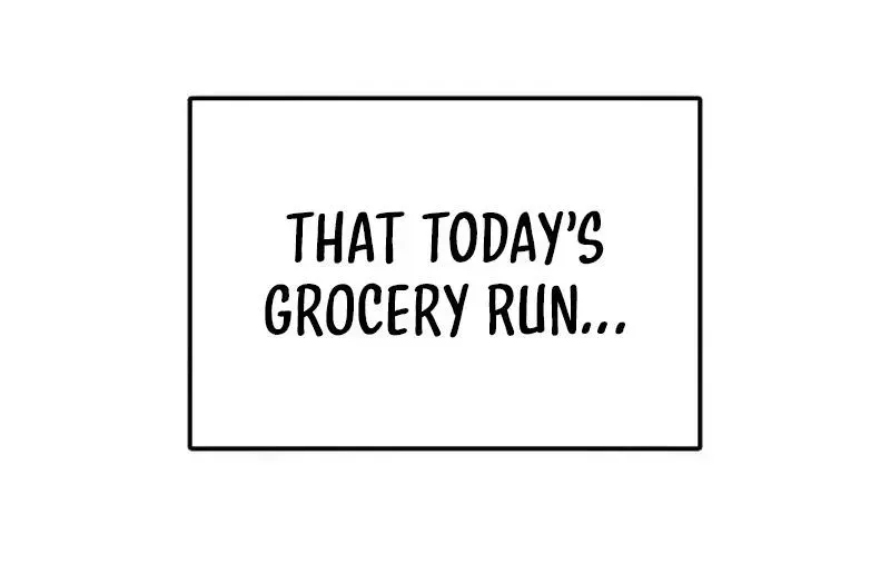 Wanna Go Grocery Shopping Together? Chapter 1.2 page 40 - 