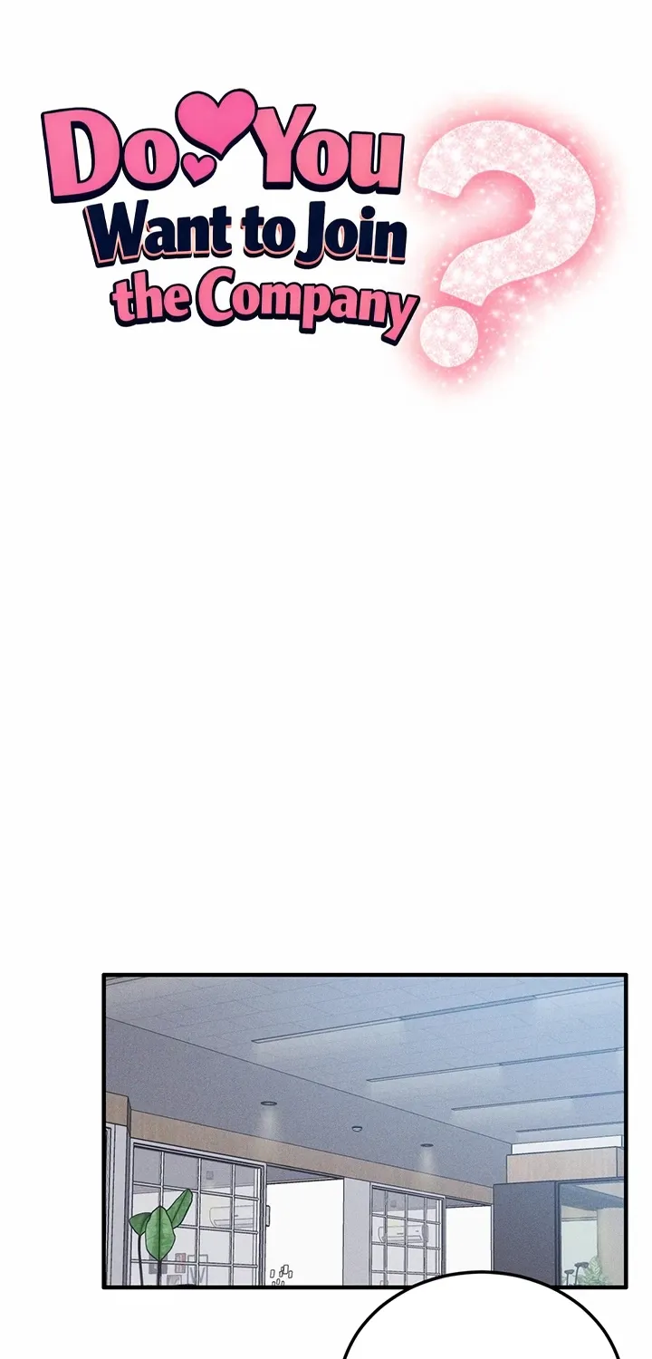 Wanna Join the Company? Chapter 25 page 6 - 