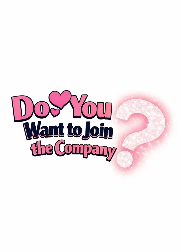 Wanna Join the Company? Chapter 30 page 10 - 