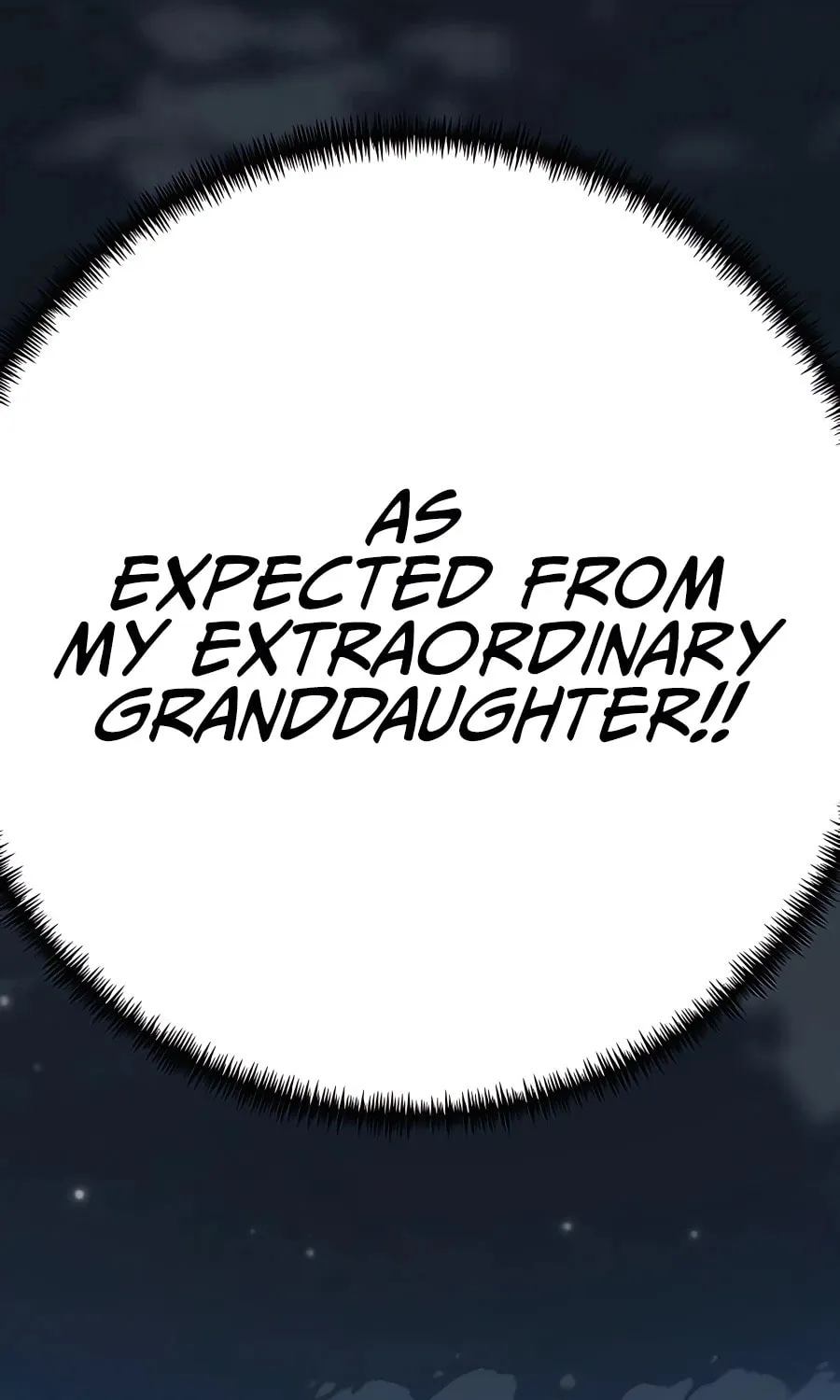 Warrior Grandpa and Supreme Granddaughter Chapter 6 page 149 - 
