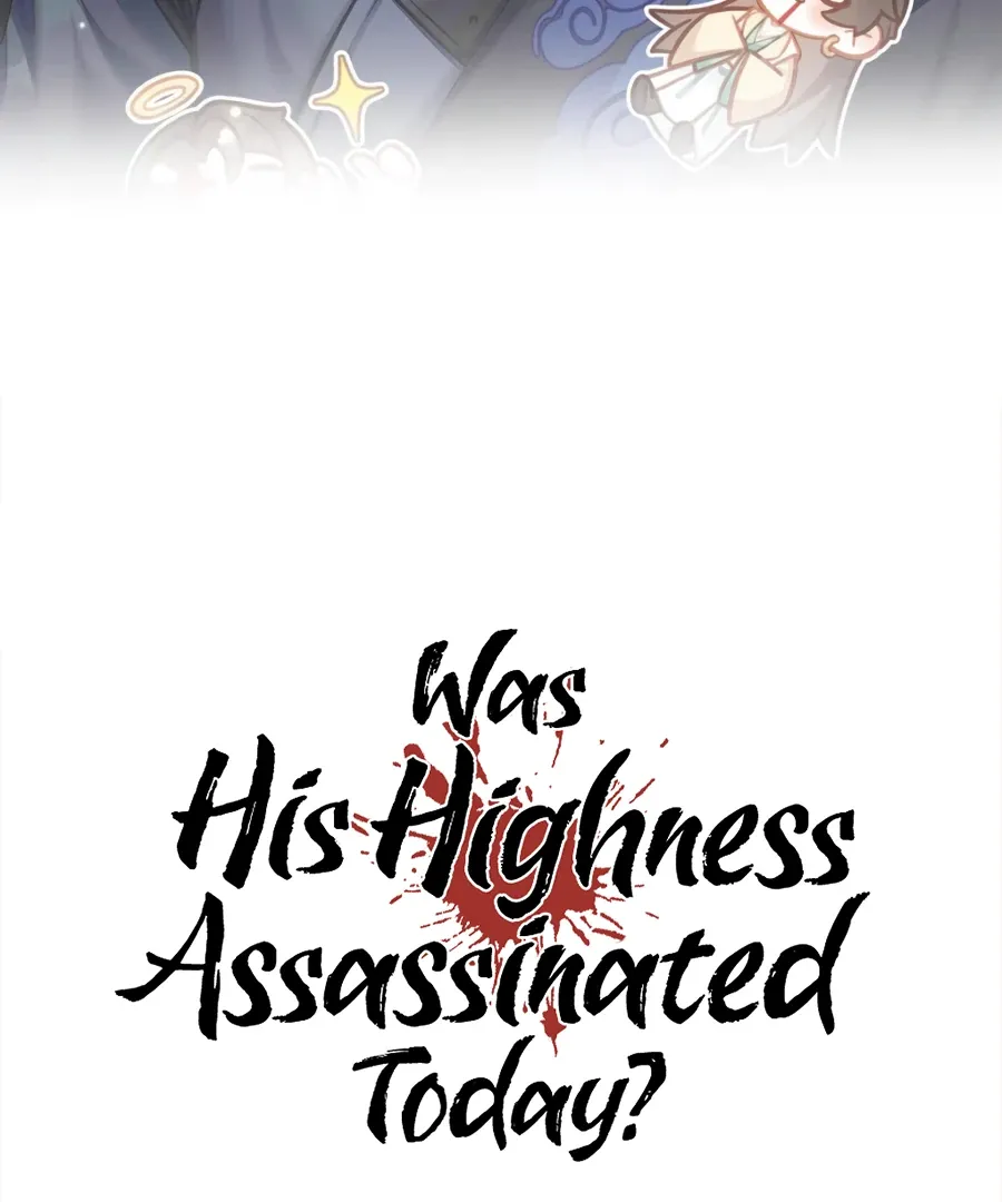 Was His Highness Assassinated Today? Chapter 13 page 3 - 