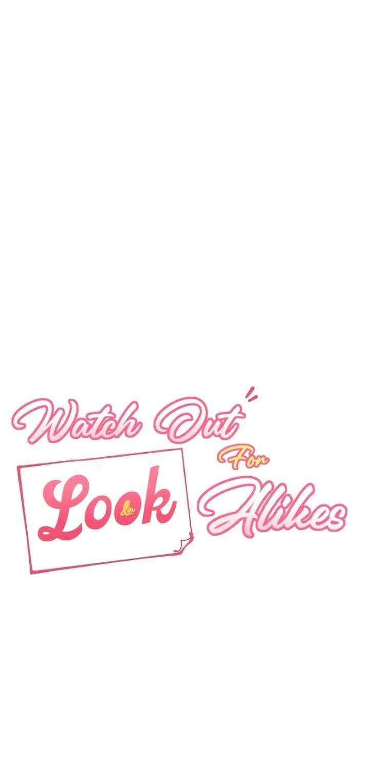 Watch Out For Look-alikes Chapter 8 page 15 - 