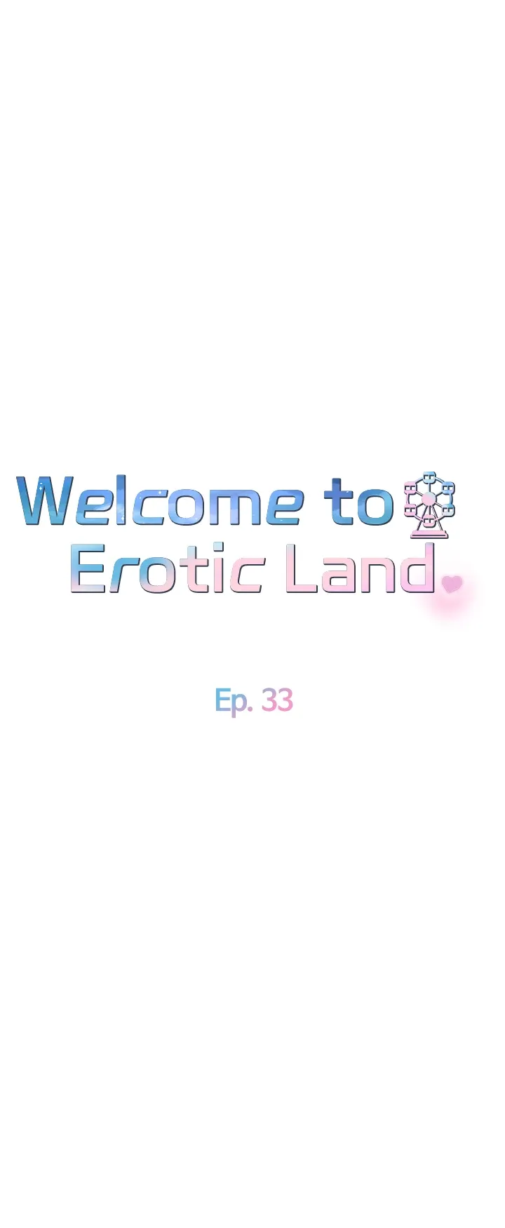Welcome to Erotic Land Chapter 33 page 6 - 