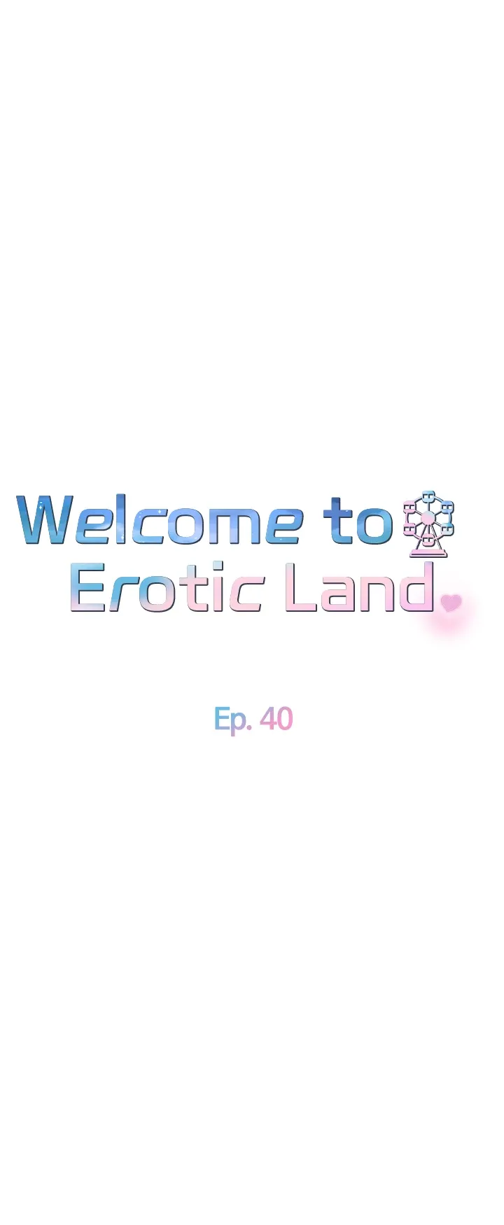 Welcome to Erotic Land Chapter 40 page 7 - 