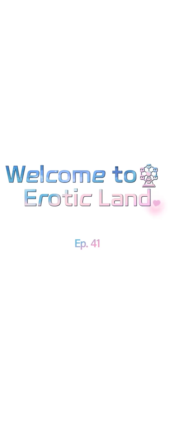 Welcome to Erotic Land Chapter 41 page 6 - 