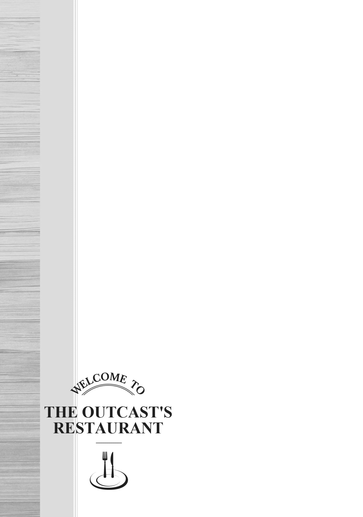 Welcome to the Outcast
