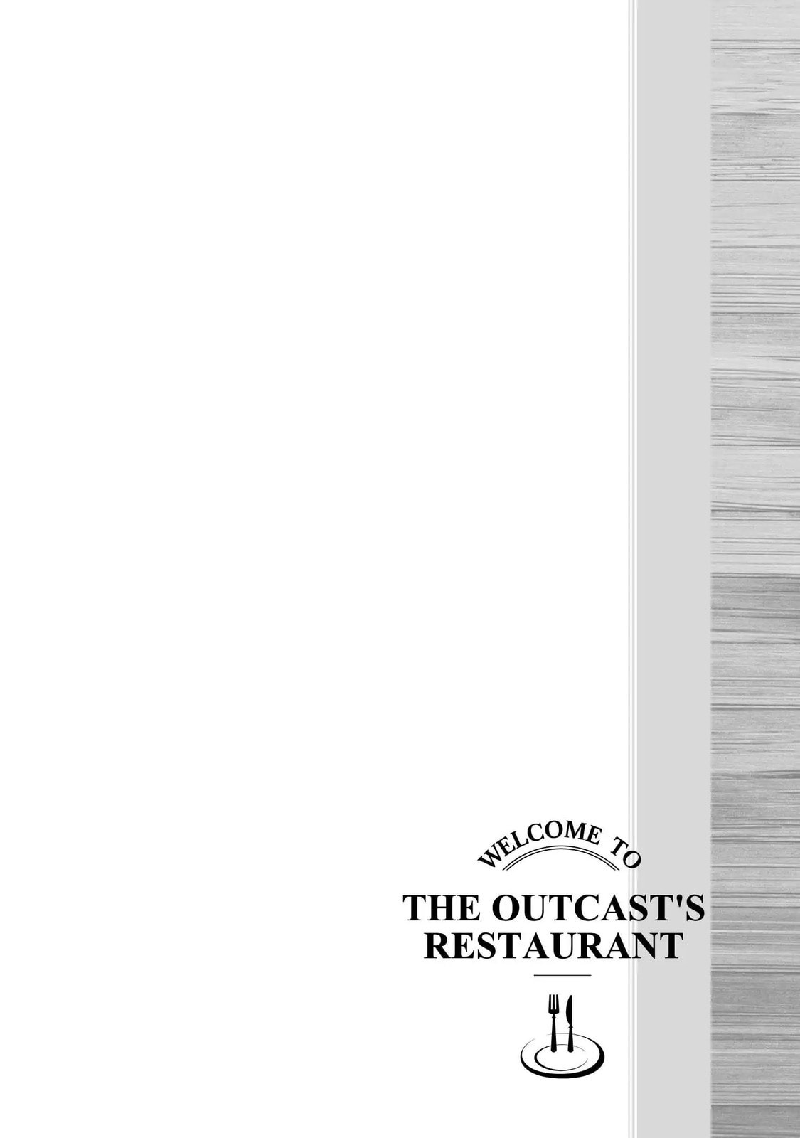 Welcome to the Outcast