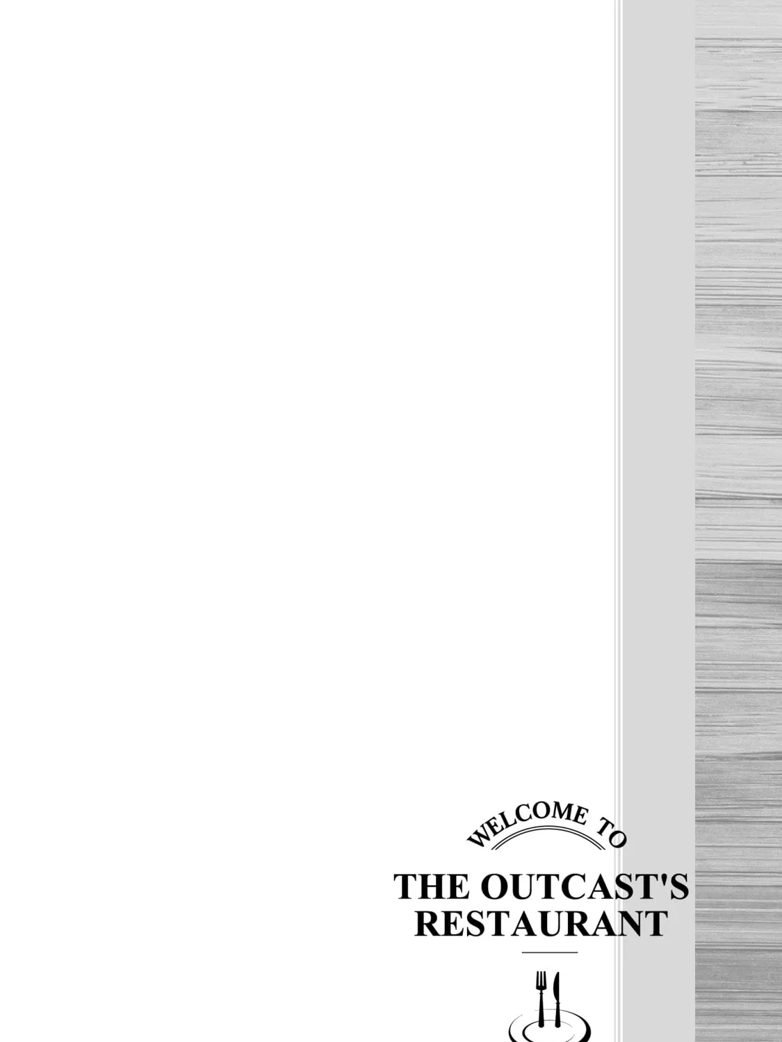 Welcome to the Outcast