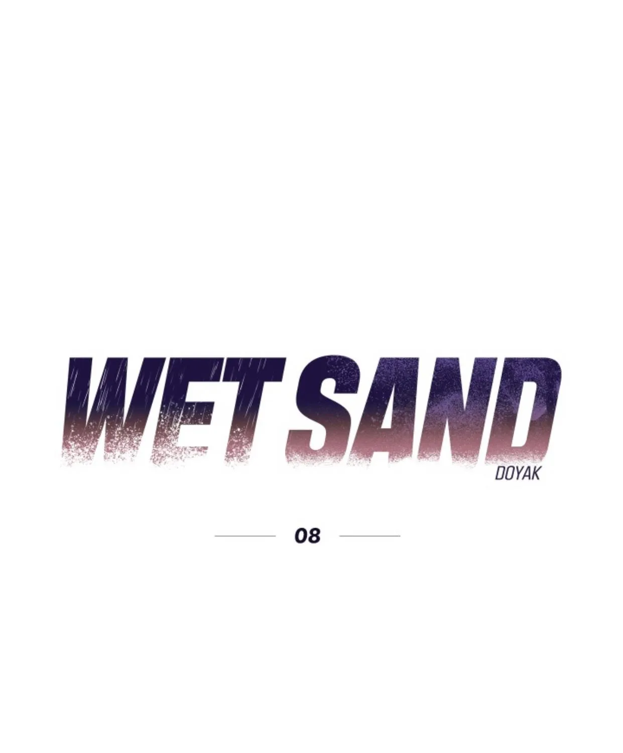 Wet Sand Chapter 8 page 2 - 