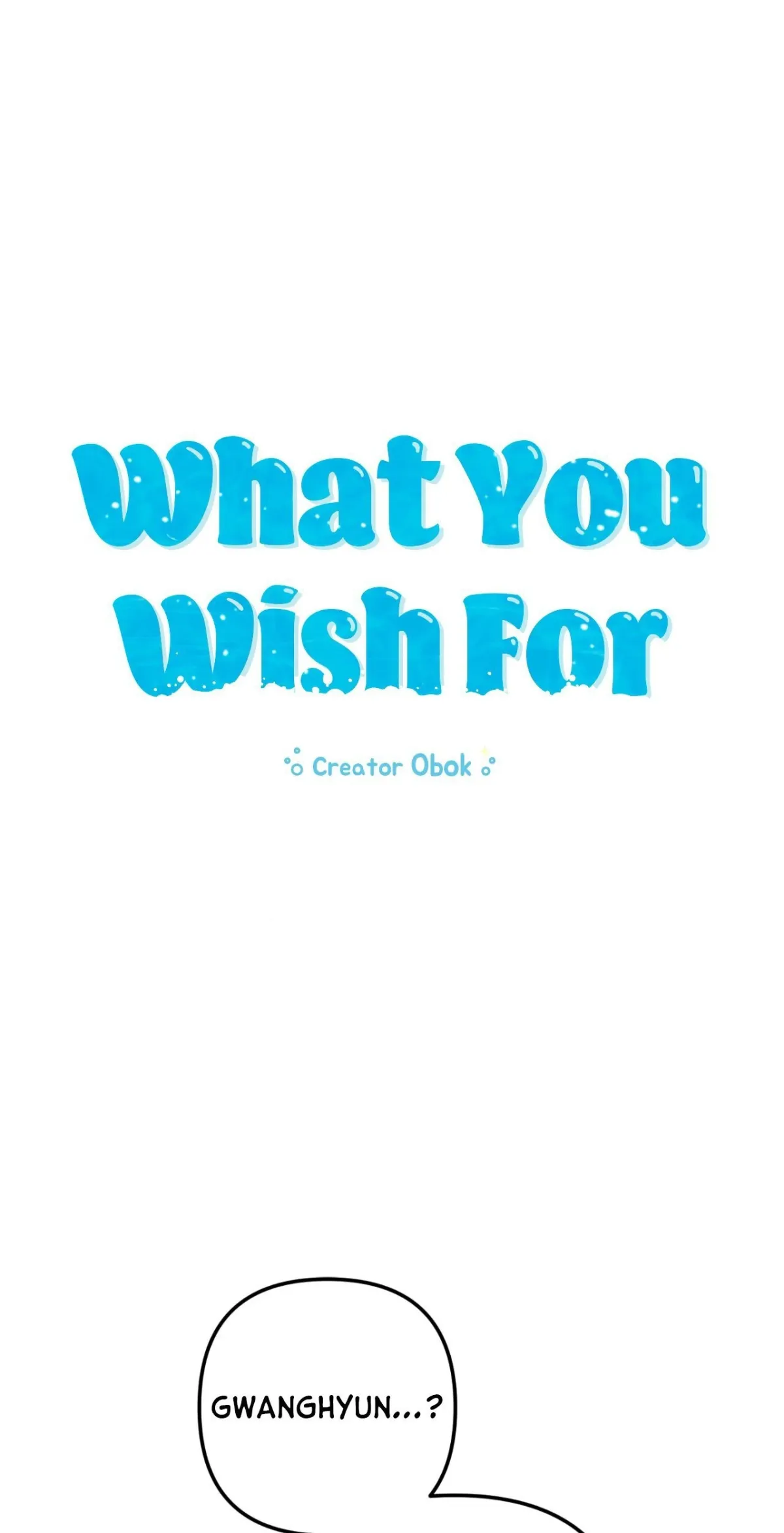 What You Wish For Chapter 13 page 1 - 