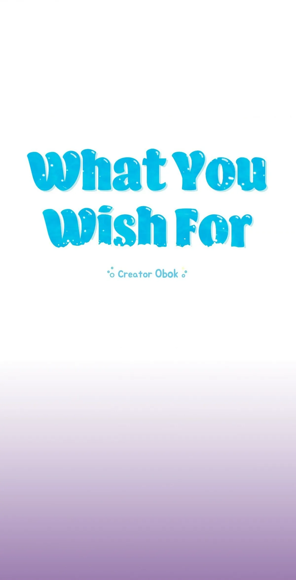 What You Wish For Chapter 18 page 1 - 