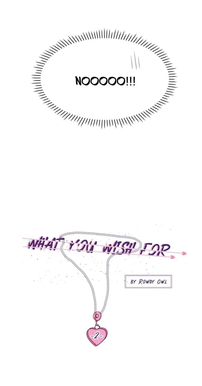 What You Wish For Chapter 2 page 1 - 