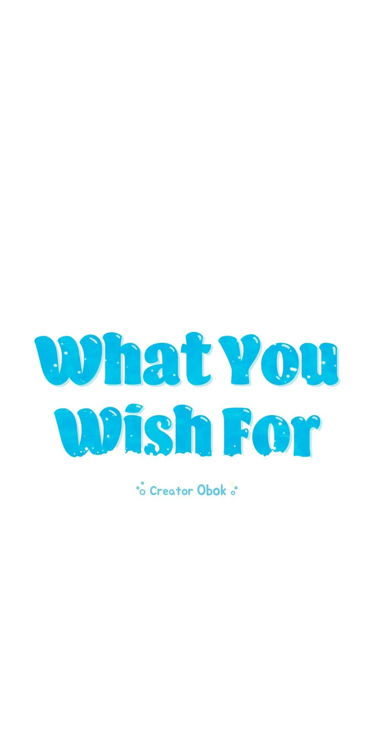 What You Wish For Chapter 22 page 6 - 