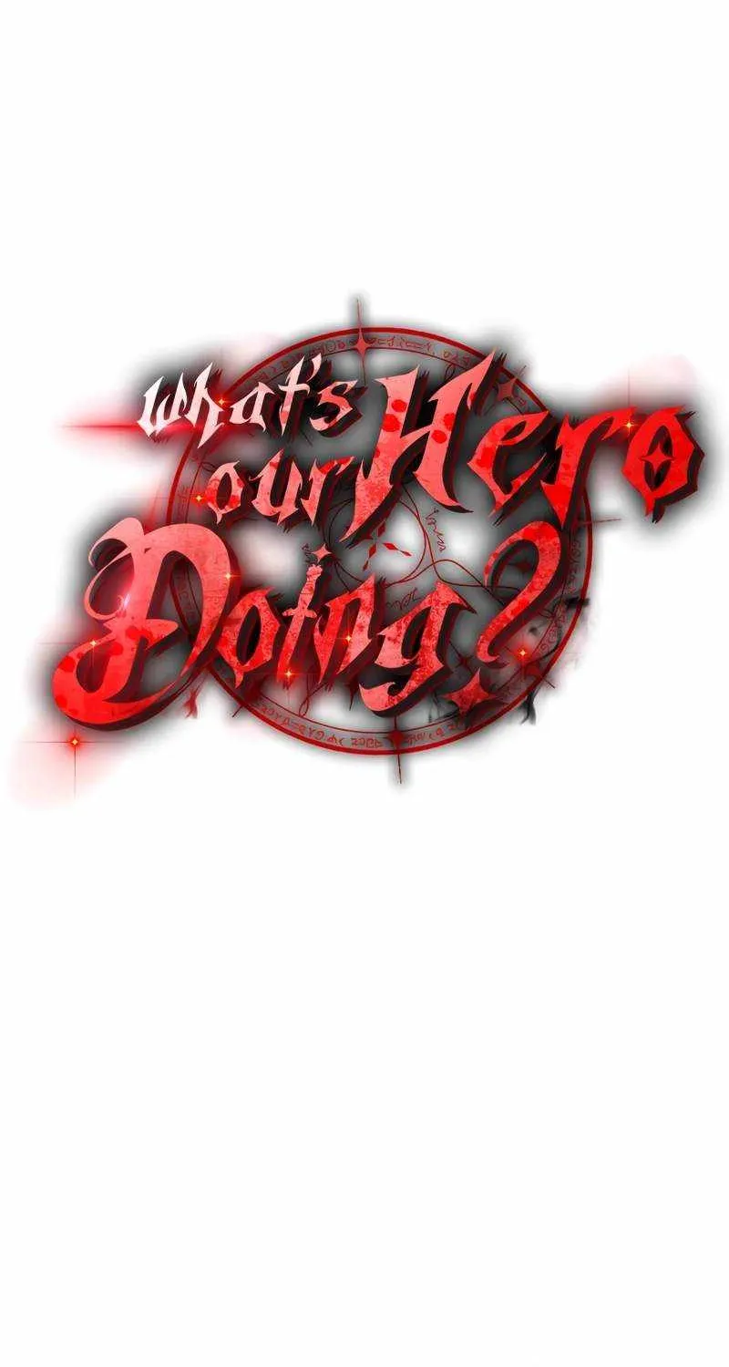What’s Our Hero Doing? Chapter 29 page 32 - 