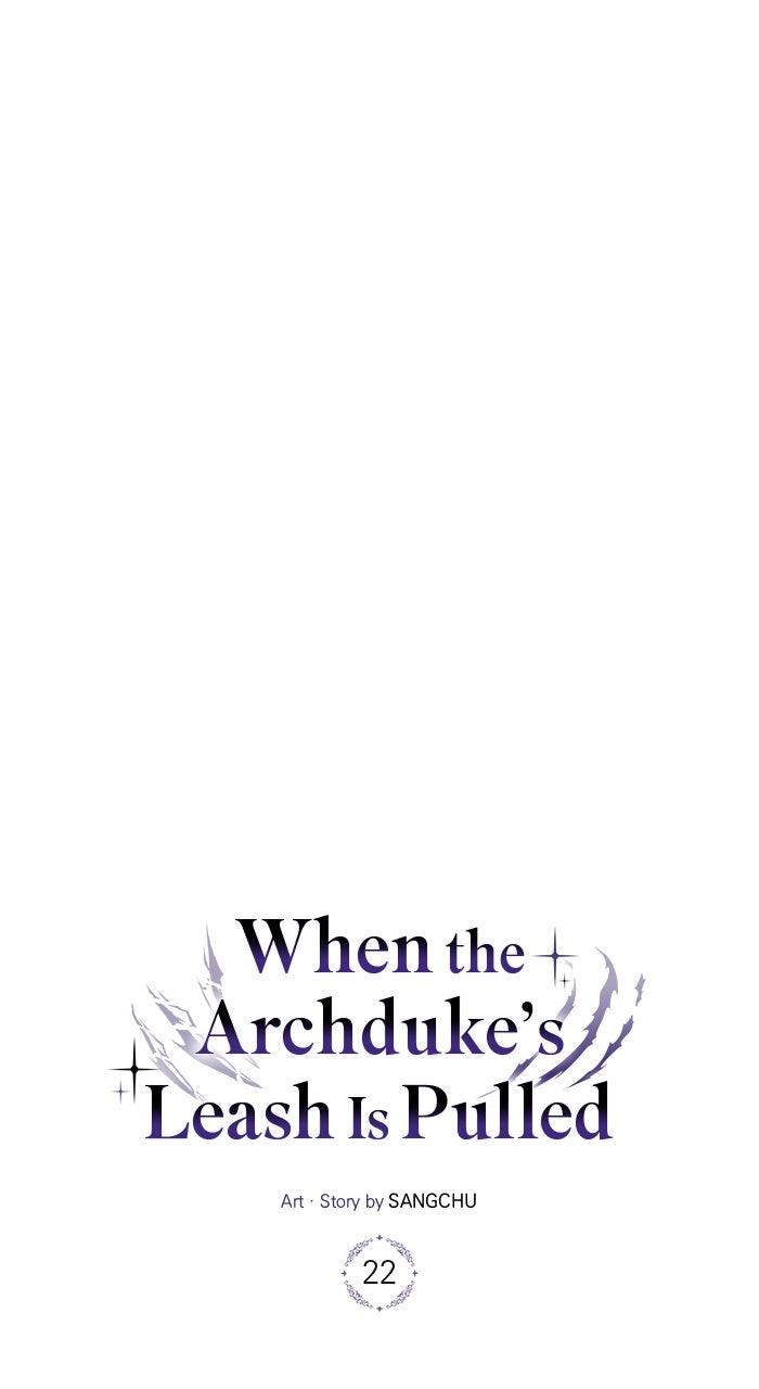 When the Archduke’s Leash Is Pulled Chapter 22 page 18 - 