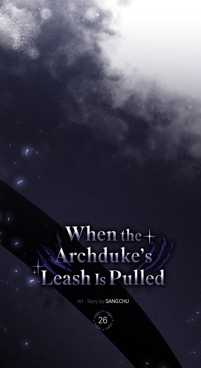 When the Archduke’s Leash Is Pulled Chapter 26 page 12 - 