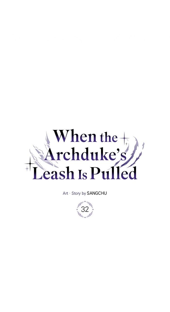 When the Archduke’s Leash Is Pulled Chapter 32 page 36 - 