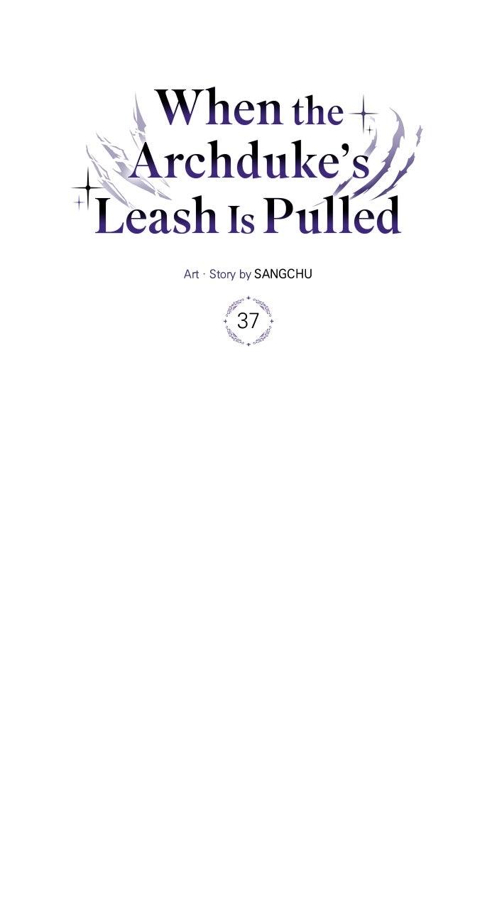 When the Archduke’s Leash Is Pulled Chapter 37 page 26 - 