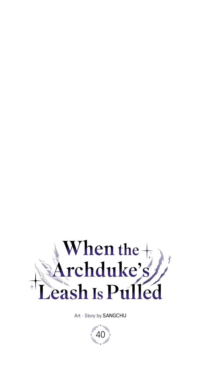 When the Archduke’s Leash Is Pulled Chapter 40 page 38 - 