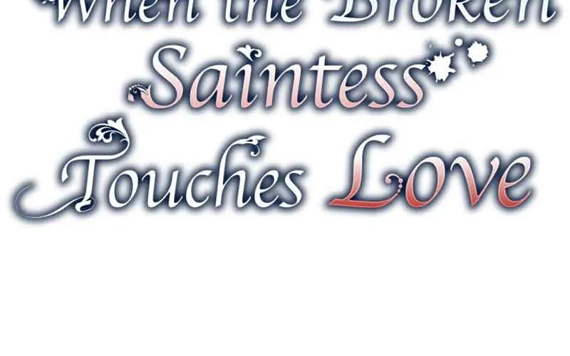 When the Broken Saintess Touches Love Chapter 17 page 22 - 