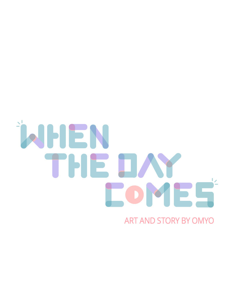 When the Day Comes Chapter 38 page 2 - 