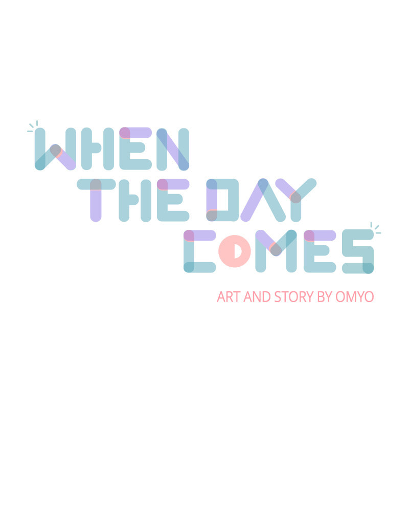 When the Day Comes Chapter 46 page 2 - 