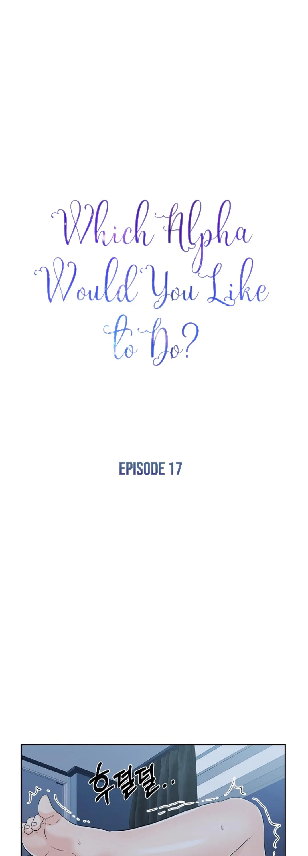 Which Alpha Do You Want to Play With? Chapter 17 page 1 - 