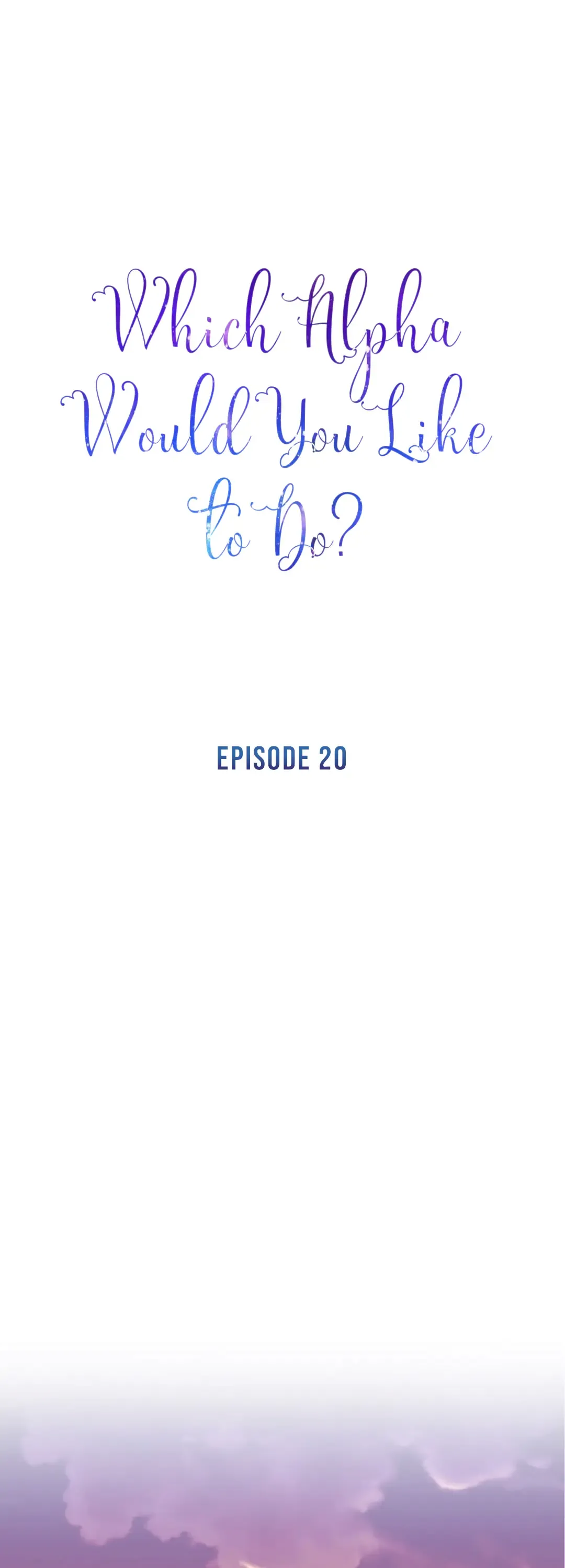 Which Alpha Do You Want to Play With? Chapter 20 page 24 - 