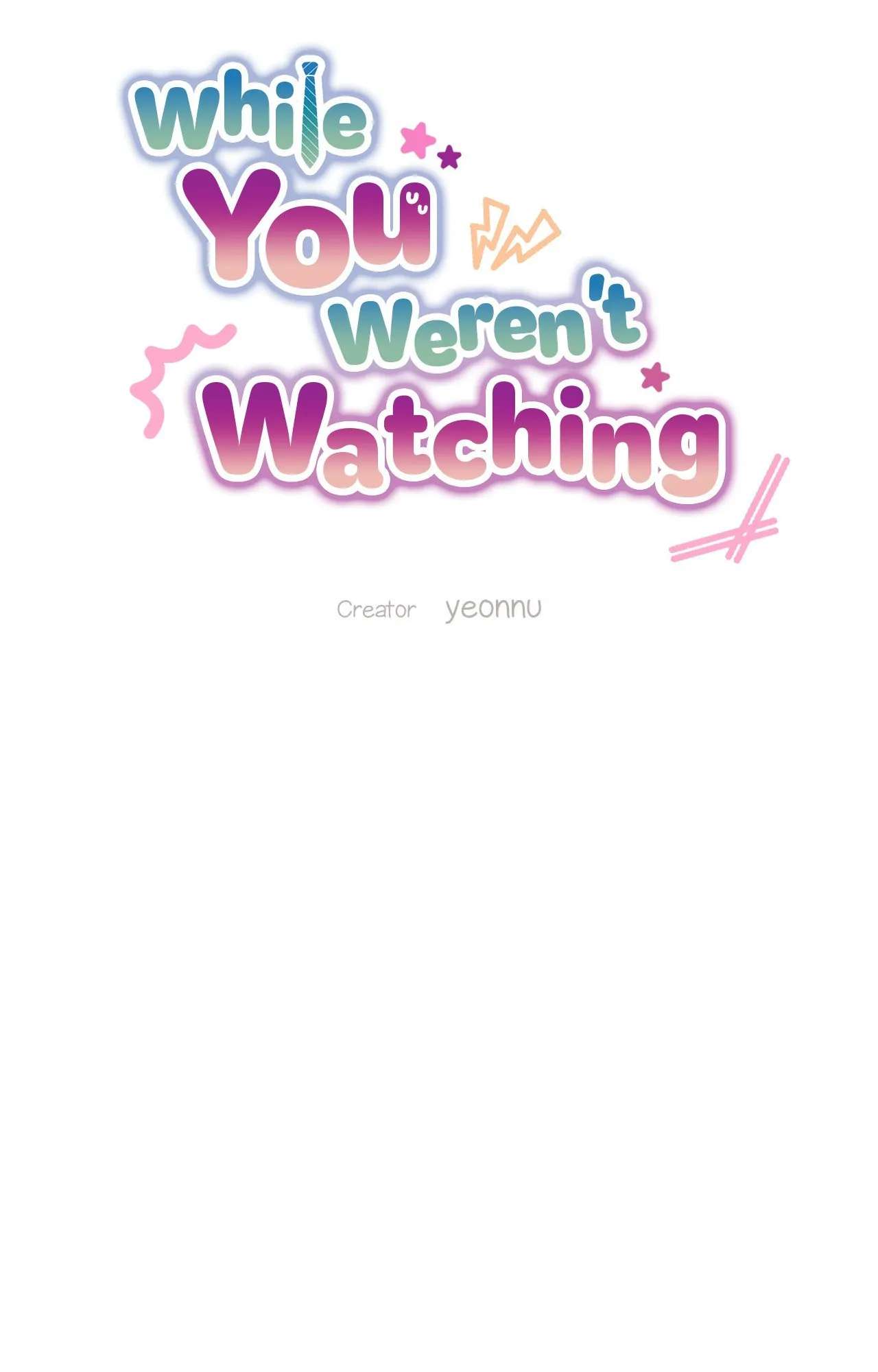 While You Weren’t Watching Chapter 19 page 21 - 