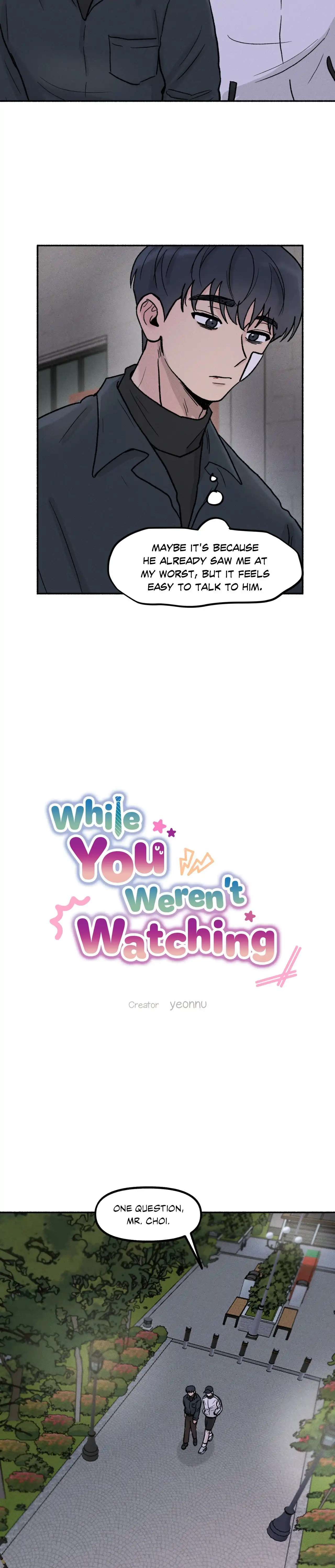 While You Weren’t Watching Chapter 20 page 5 - 