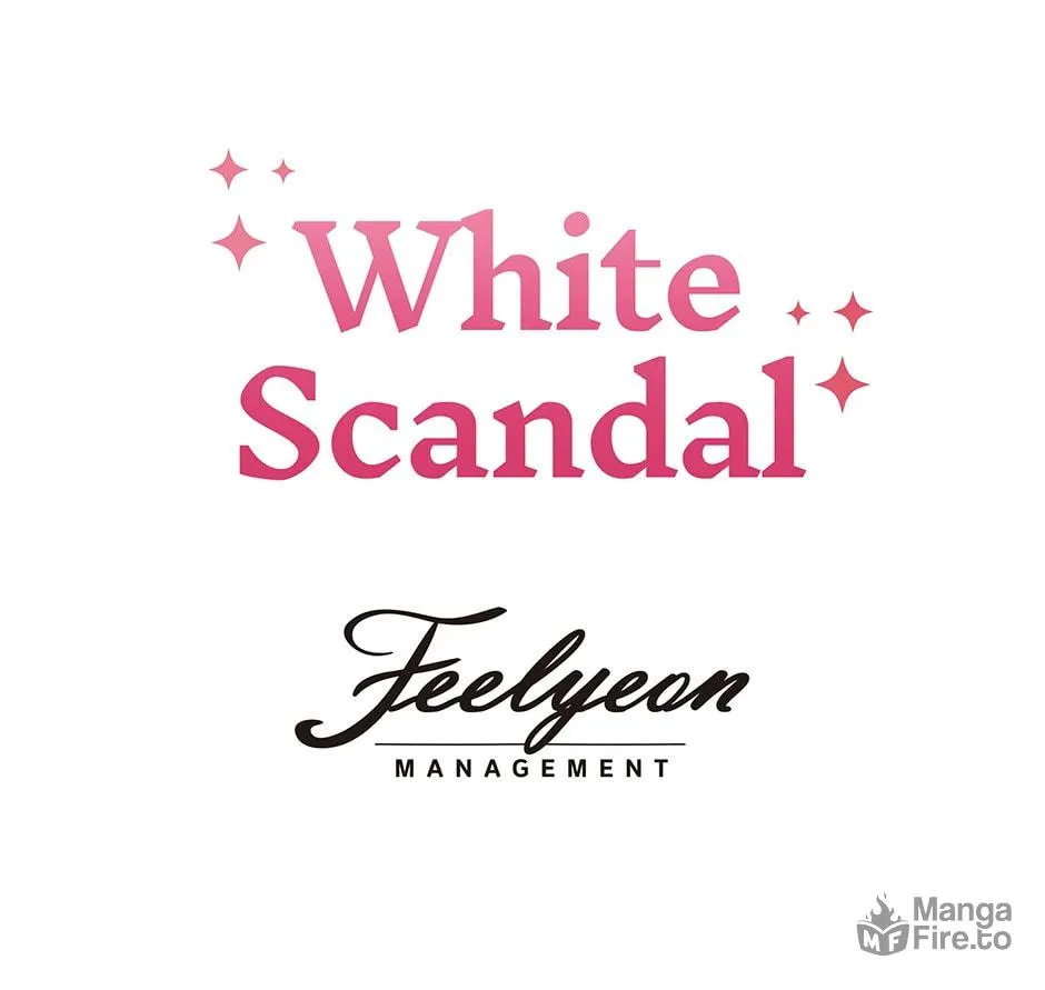 White Scandal Chapter 33 page 167 - 