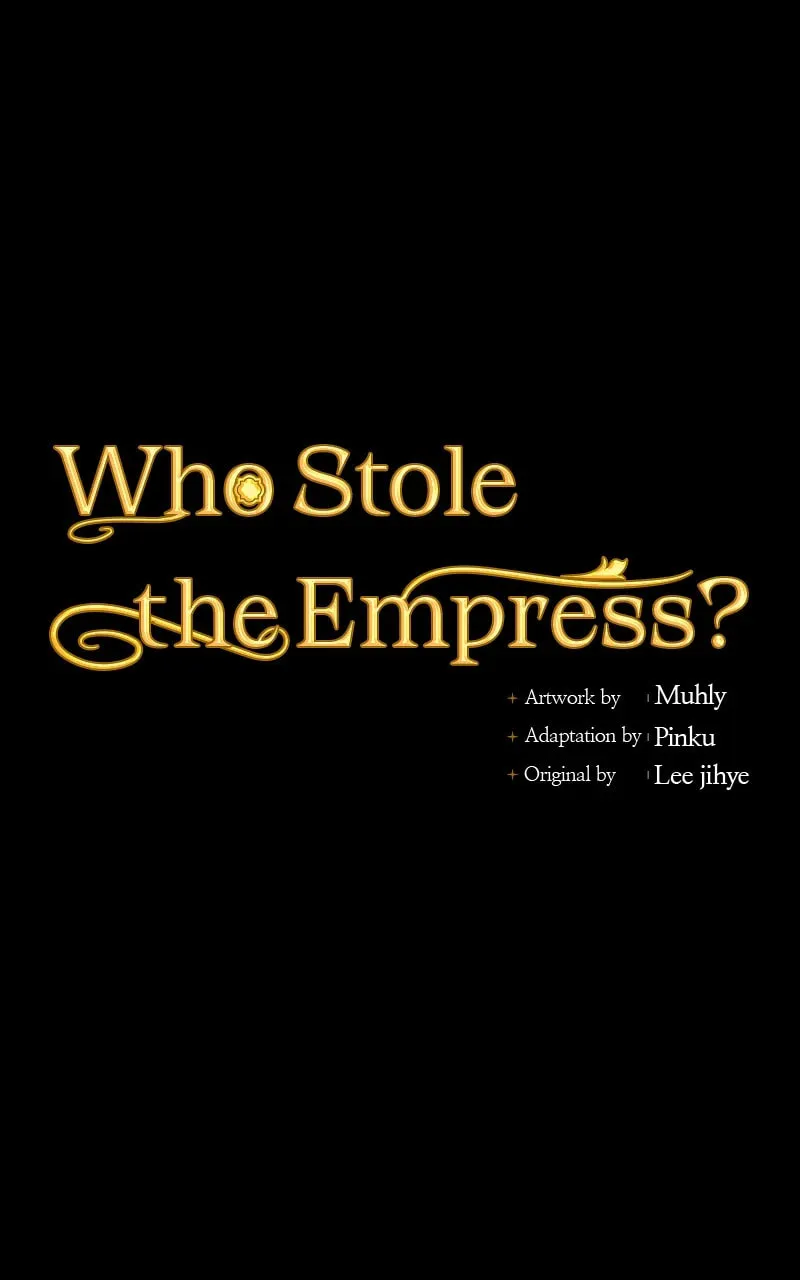 Who Stole the Empress? Chapter 99 page 10 - 