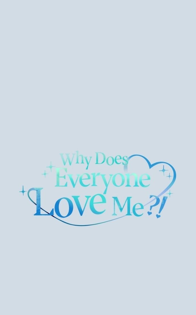 Why Does Everyone Love Me?! Chapter 39 page 28 - 