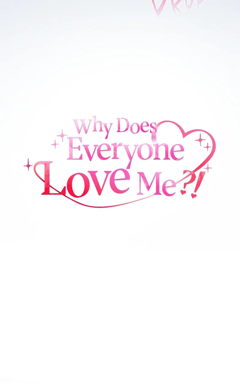 Why Does Everyone Love Me?! Chapter 11 page 43 - 