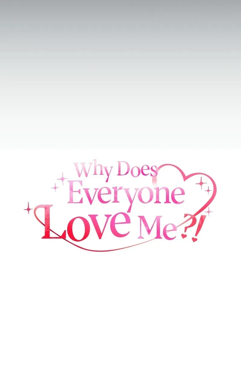 Why Does Everyone Love Me?! Chapter 44 page 33 - 