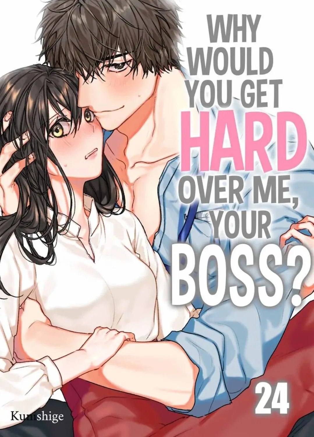 Why Would You Get Hard Over Me, Your Boss? Chapter 56 page 1 - 