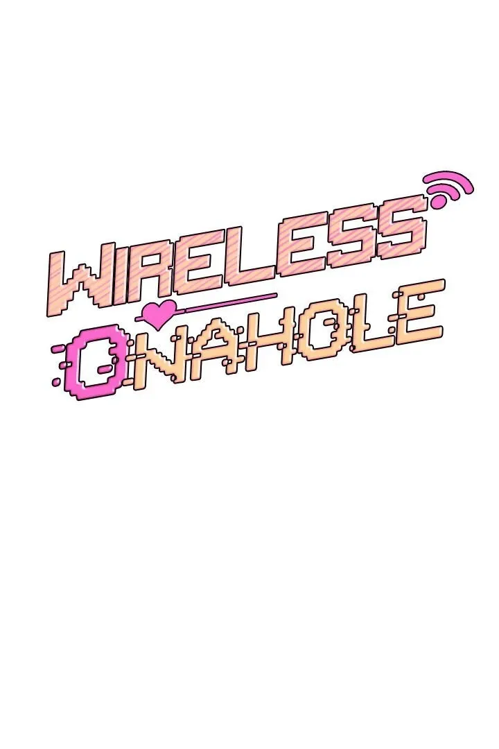 Wireless Onahole Chapter 18 page 17 - 