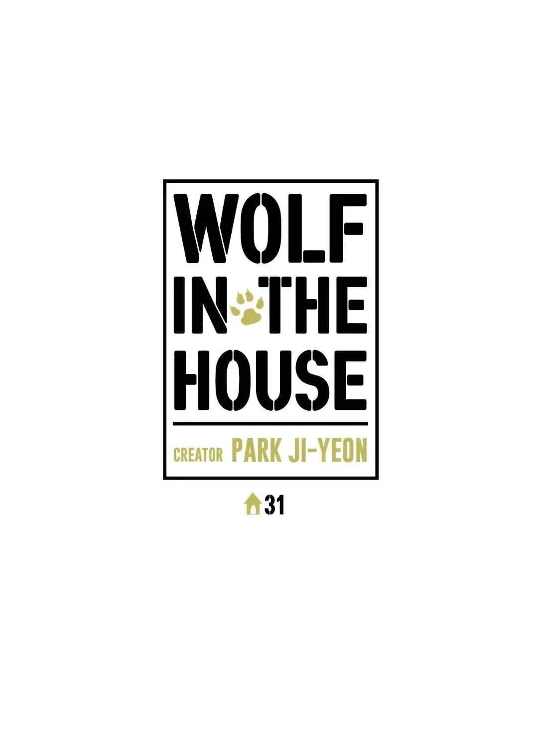 Wolf in the House Chapter 31 page 5 - 