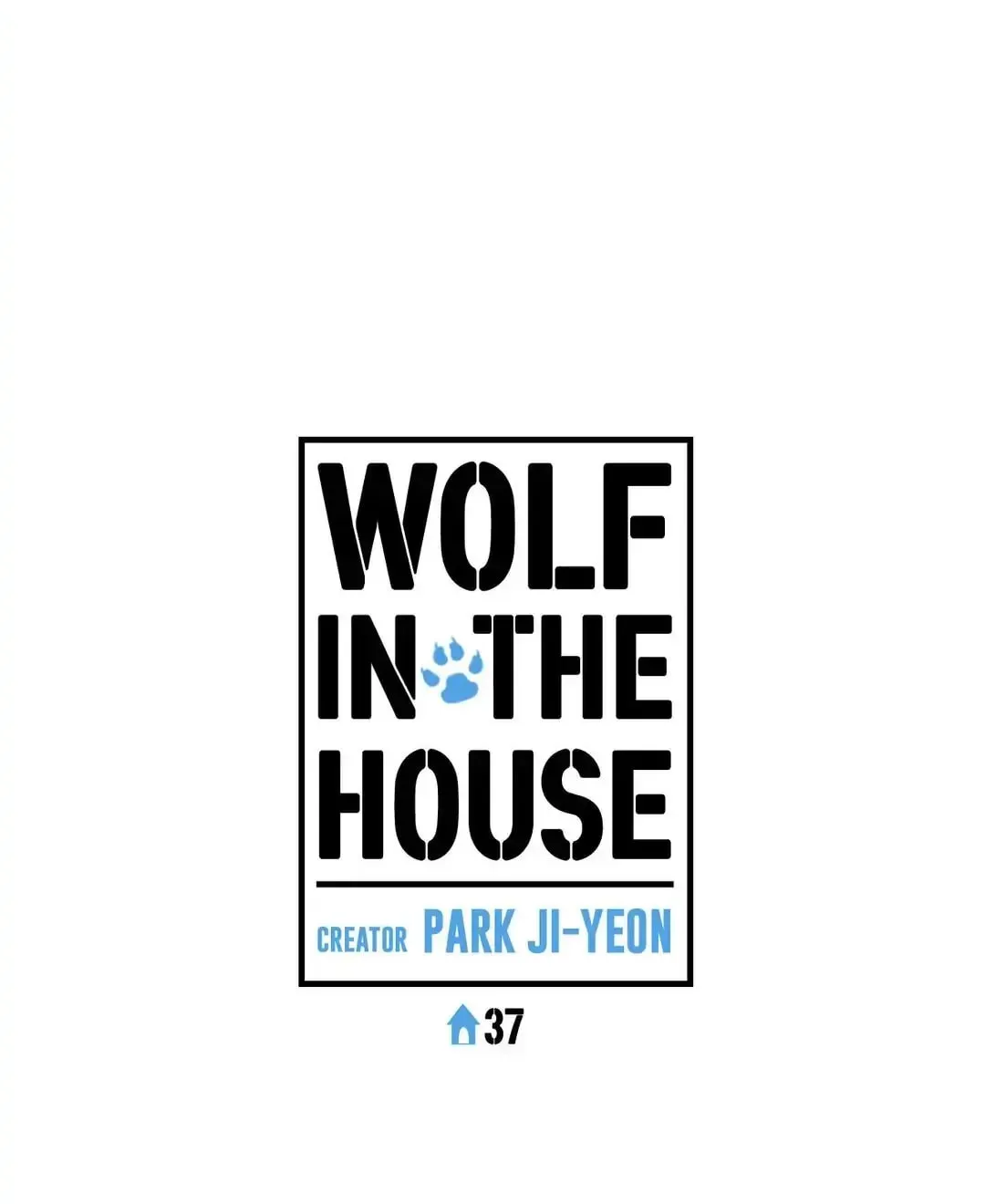 Wolf in the House Chapter 37 page 7 - 