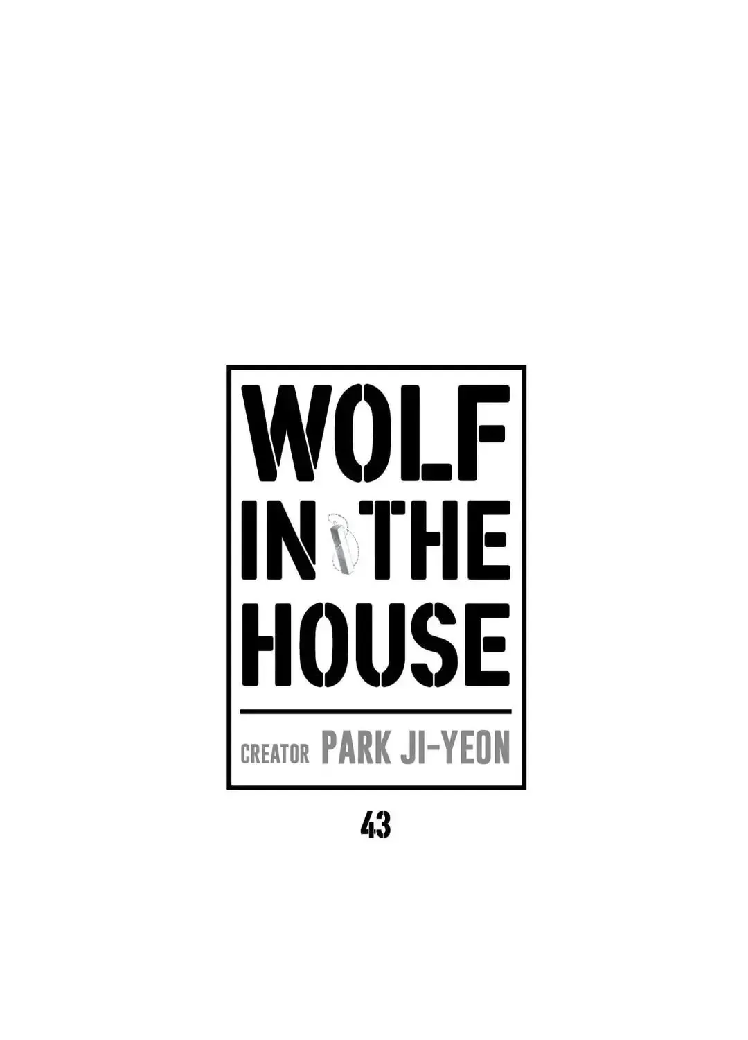 Wolf in the House Chapter 43 page 2 - 