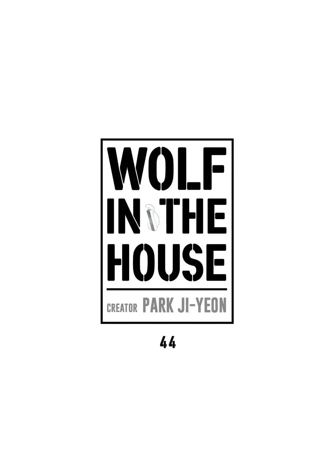 Wolf in the House Chapter 44 page 2 - 