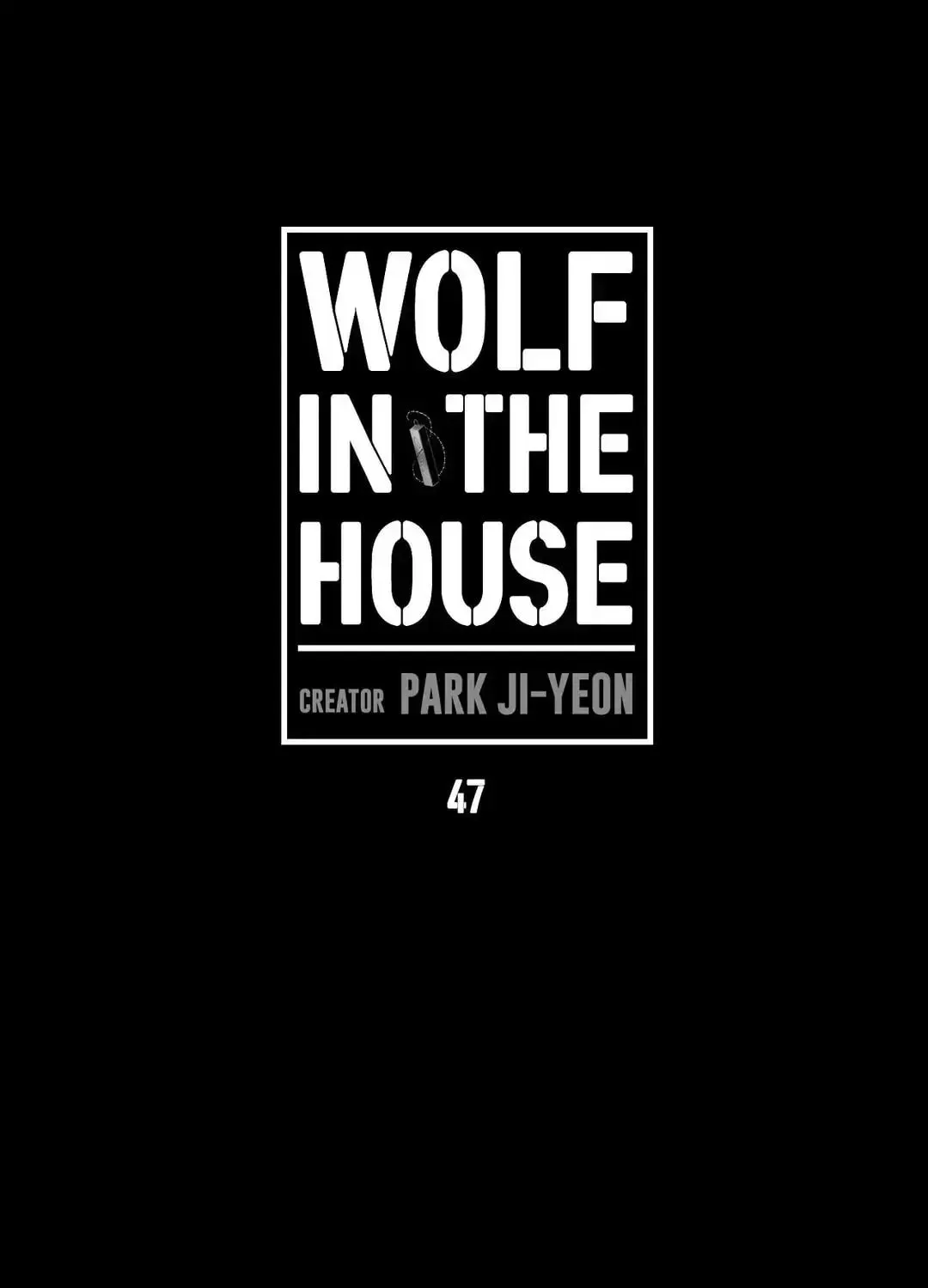 Wolf in the House Chapter 47 page 2 - 