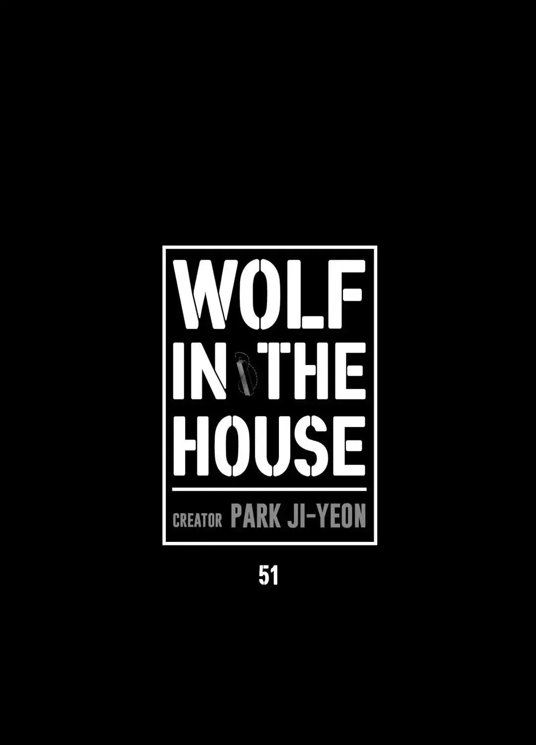 Wolf in the House Chapter 51 page 2 - 