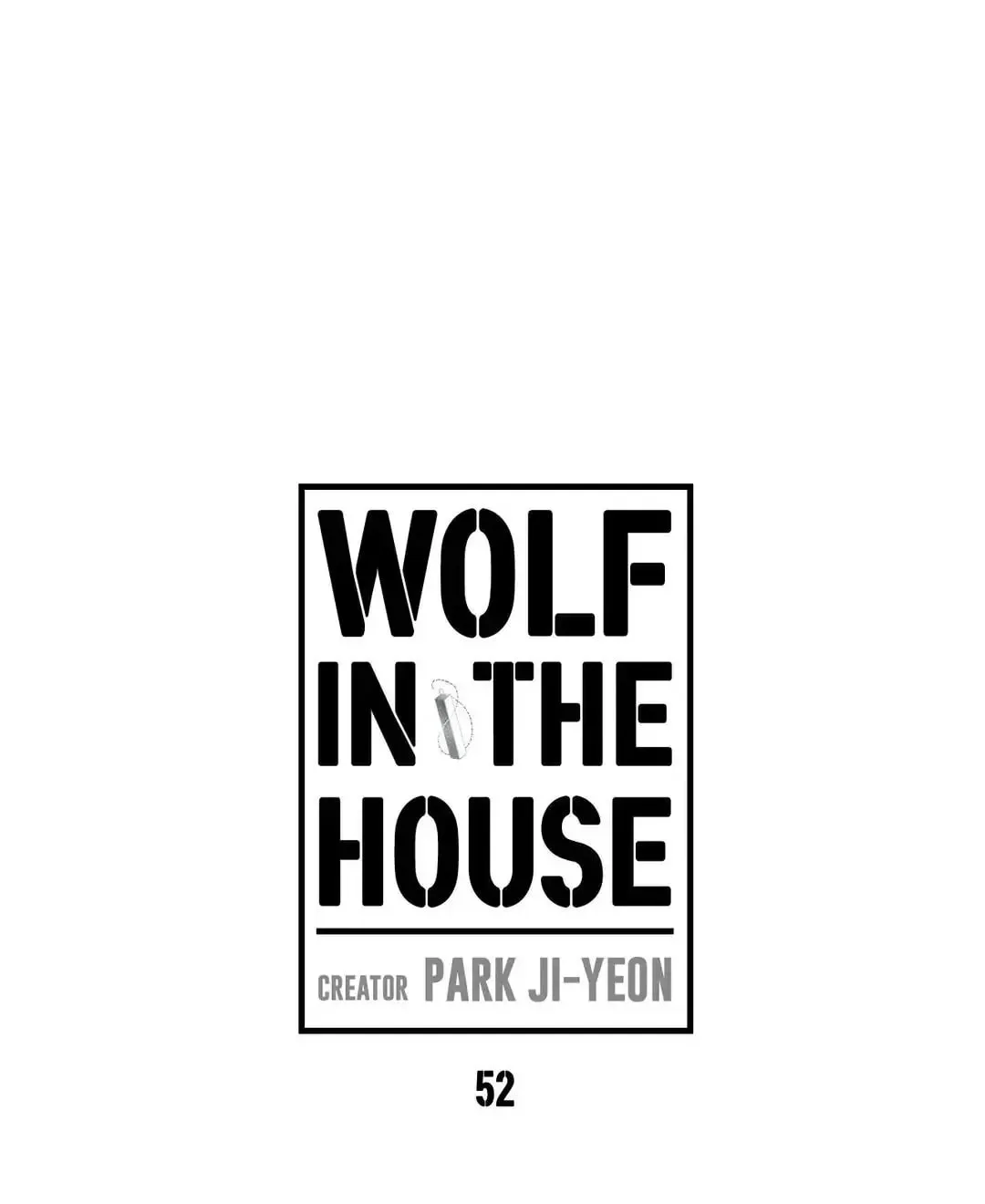 Wolf in the House Chapter 52 page 7 - 