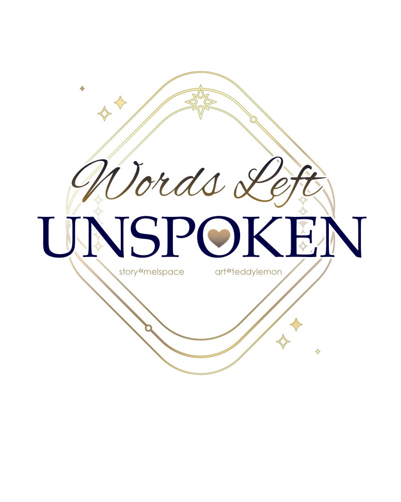 Words Left Unspoken Ep. 15 - What