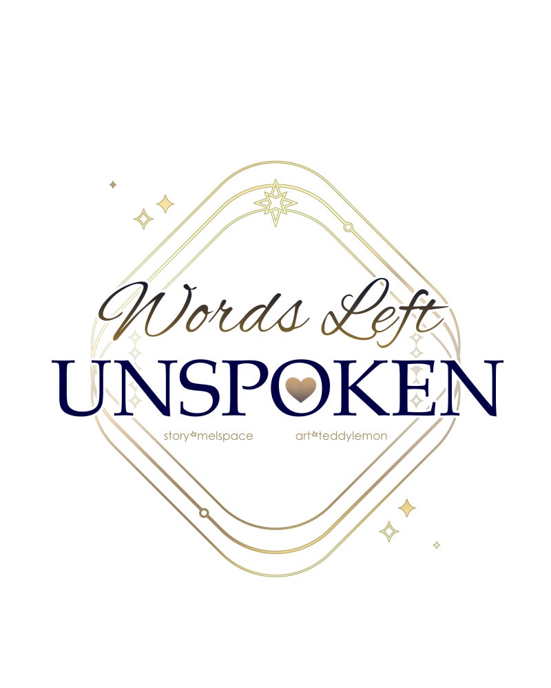 Words Left Unspoken Ep. 8 - Don