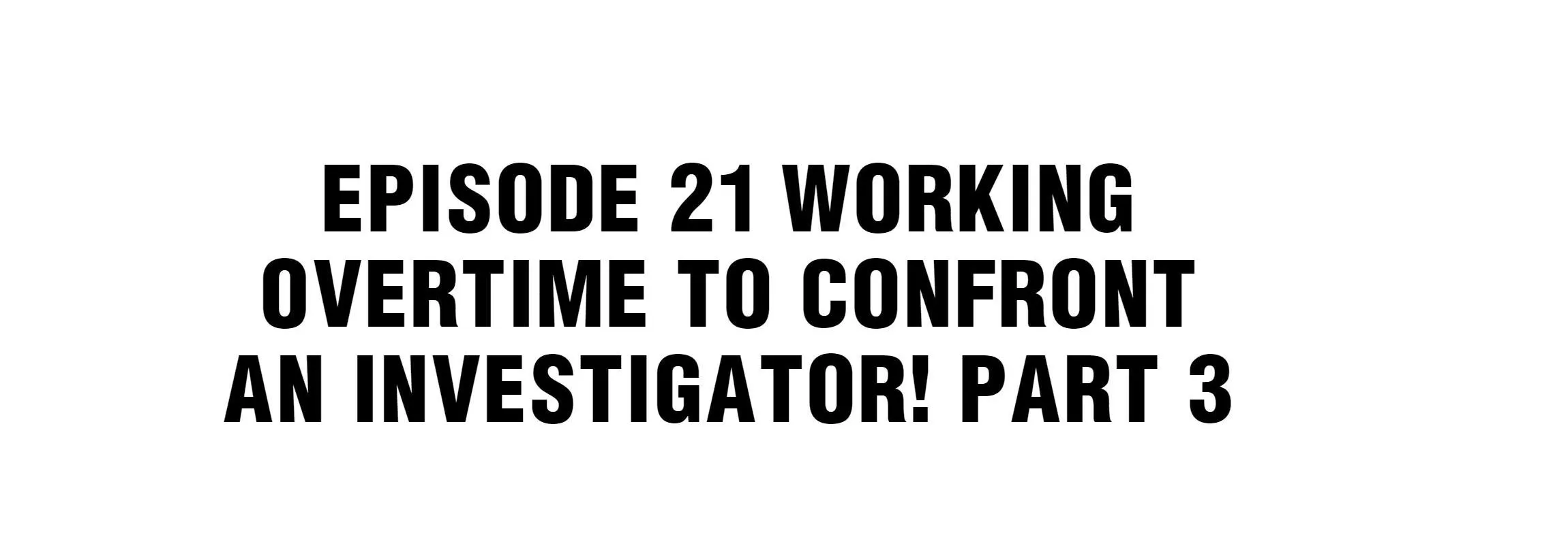 Working Overtime to Destroy the World! Chapter 21 page 2 - 