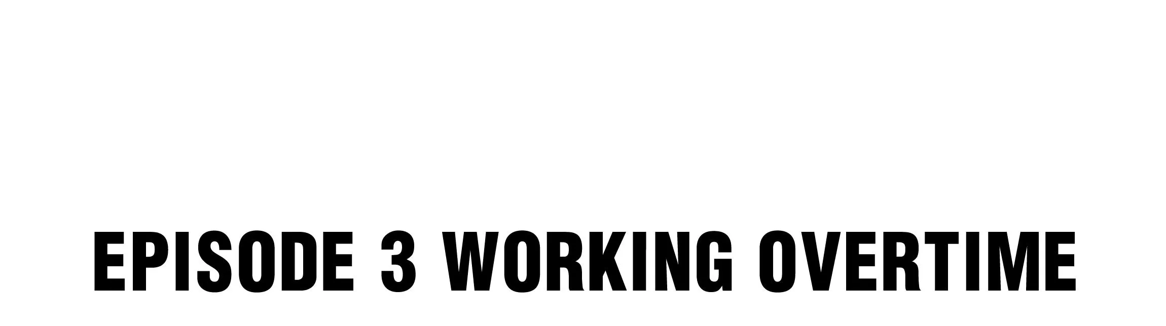 Working Overtime to Destroy the World! Chapter 3 page 4 - 