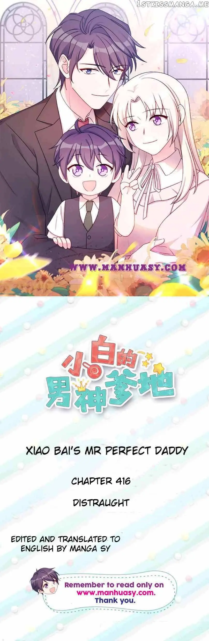Xiao Bai’S Father Is A Wonderful Person Chapter 416 page 1 - 
