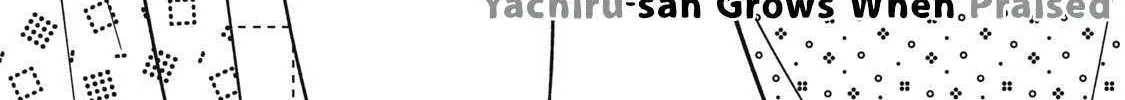Yachiru-san grows when praised Chapter 3 page 5 - 